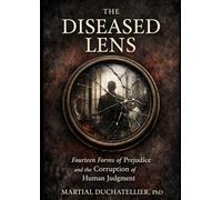 THE DISEASED LENS