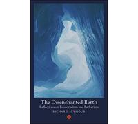 The Disenchanted Earth: Reflections on Ecosocialism and Barbarism: 5