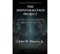 The Disinformation Project: Uncovering the Truth Behind UFO Cover-Ups