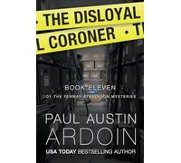 The Disloyal Coroner: A Gripping Hardboiled Mystery with Twists and Secrets: 11
