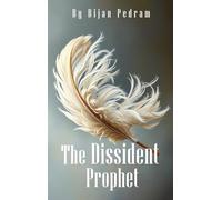 The Dissident Prophet