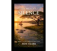 The Distance Between Hearts Series: The Weight of Silence - Book One