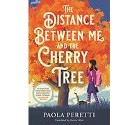 The distance between me and the cherry tree