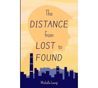 The Distance from Lost to Found
