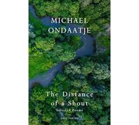Michael Ondaatj The Distance of a Shout: (Copertina rigida) (PRESALE 12/03/2026)