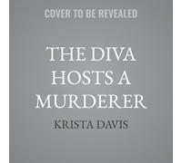 The Diva Hosts a Murderer