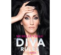Michelle Visage The Diva Rules (Copertina rigida)