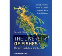 The Diversity of Fishes: Biology, Evolution, and Ecology