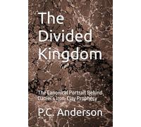 The Divided Kingdom: The Canonical Portrait Behind Daniel’s Iron-Clay Prophecy