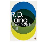 [The Divided Self: An Existential Study in Sanity and Madness (Penguin Modern Classics)] [By: Laing, R.] [January, 2010]