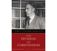 The Dividing of Christendom
