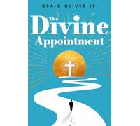 The Divine Appointment