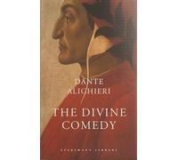 The divine comedy: Dante Alighieri
