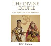 The Divine Couple: Lord Agastya and Devi Lopamudra