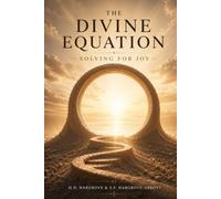 The Divine Equation: Solving for Joy