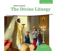 The Divine Liturgy: 2