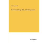 The Divine Liturgy of St. John Chrysostom