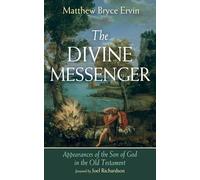 Matthew Bryce Ervin Joel Richardson The Divine Messenger (Tascabile)