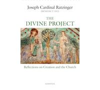 The Divine Project: Reflections on Creation and the Church