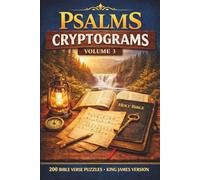 The Divine Puzzles: Psalms Cryptograms Vol. 3: 200 KJV Bible Verse Puzzles; Randomized King James Version Scripture Ciphers for Relaxation and Spiritual Growth