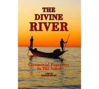 The Divine River:Ceremonial Pageantry In The Sahel (DVD) Hisham Mayet
