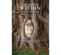 The Divine Within: Healing Ourselves to Heal the World