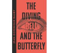 The Diving-Bell and the Butterfly: Jean-Dominique Bauby: The brilliantly fun new lift-the-flap animal board book series with wonderfully colourful illustrations – perfect for young children!