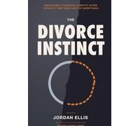 The Divorce Instinct: Rebuilding a Financial Identity After the Split That Took Half of Everything