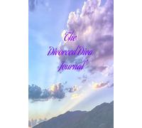 The Divorced Diva: The Freedom Journal: Grab Your Coffee or That Glass Of Wine and Pour Your Heart Out