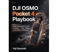 The DJI Osmo Pocket 4 Playbook: From Unboxing to Viral Content - Tips, Tricks & Hidden Features