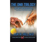 THE DNR TRILOGY Volume 2: NO GOOD DEED NEW EDITION