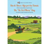 The "Do For Others" Day The Spanish-English language learning book