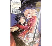 The Do-Over Damsel Conquers the Dragon Emperor, Vol. 7 (manga)