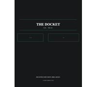 The Docket: A 12-Month Undated Planner & Daily To-Do List - Plan Your Month, Prioritize Your Day, Track What Gets Done