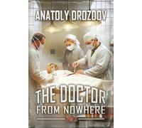 The Doctor from Nowhere (Book 2): A Historical Progression Fantasy Adventure Series