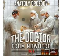 The Doctor from Nowhere: Book Two