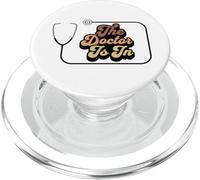 The Doctor Is In Funny Medical Profession Stetoscopio Retro PopSockets PopGrip per MagSafe