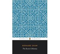 The Doctor's Dilemma