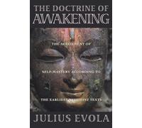 Julius Evola The Doctrine of Awakening (Tascabile)