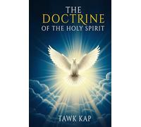 THE DOCTRINE OF THE HOLY SPIRIT