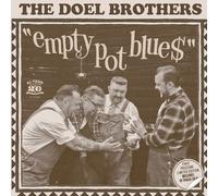 The Doel Brothers Empty Pot Blues (Vinyl LP) 12" Album with CD