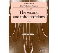 The doflein method 3 ( second & third position ) violon: The Violinist's Progress. The second and third positions. Volume 3. Violine.
