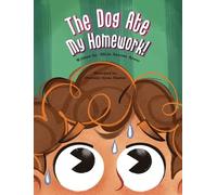 The Dog Ate My Homework!