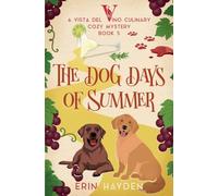The Dog Days of Summer: 5