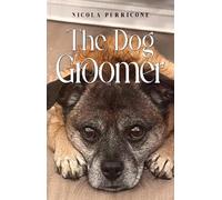 The Dog Groomer