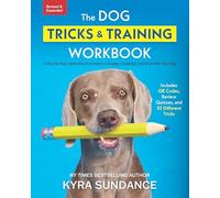Kyra Sundance The Dog Tricks and Training Workb (Tascabile) (PRESALE 17/04/2025)