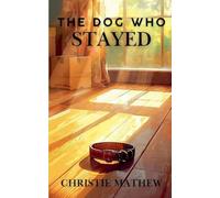 The Dog Who Stayed: 2