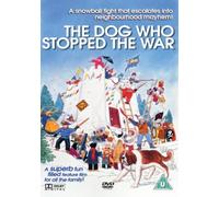 The Dog Who Stopped The War