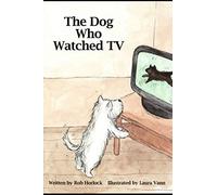 The Dog Who Watched TV