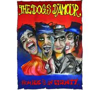 The Dogs D'Amour: From Here Is an Eternity (DVD) The Dogs D'Amour